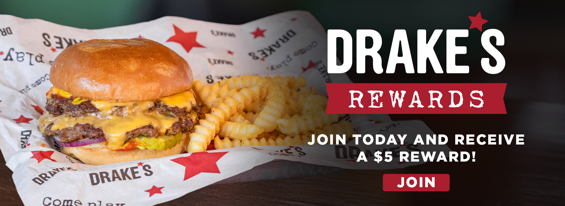 Drake's Rewards - Join today and receive a $5 reward! Click or tap here to join! Drakes Rewards - Join today and receive a $5 reward. Click or tap here to learn more.